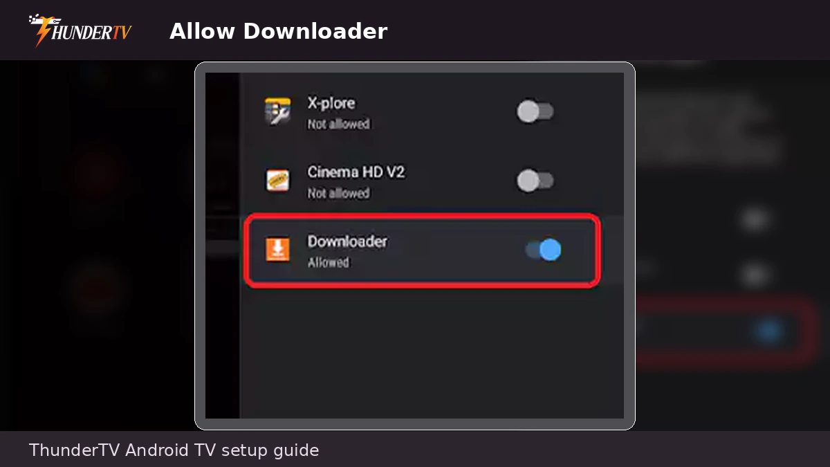 Android TV Downloader permission enabled for IPTV app install