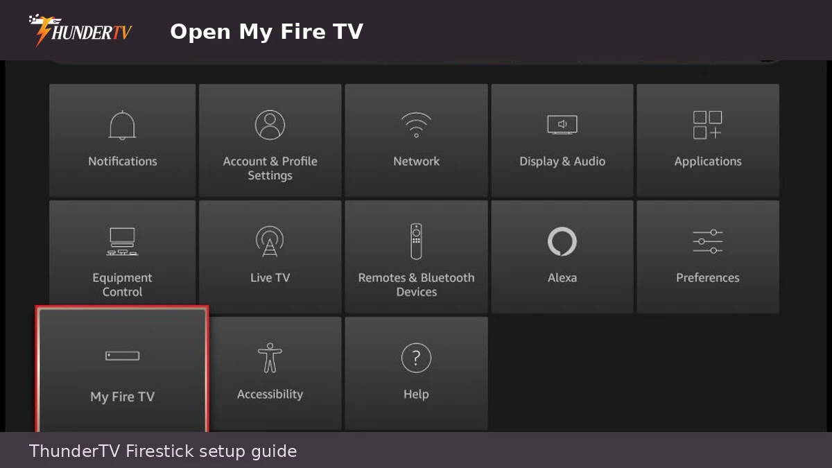 Firestick My Fire TV menu for ThunderTV IPTV setup